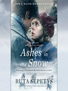 Cover image for Ashes in the Snow (Movie Tie-In)